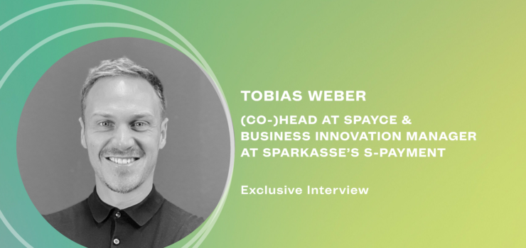 Exclusive interview with Tobias Weber on payment innovations